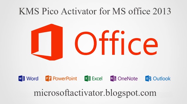 kmspico office 2013 activator